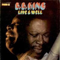 Виниловая пластинка B.B. KING / LIVE & WELL (1LP)